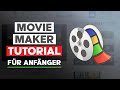 Windows Movie Maker Tutorial In 10min |SCHRITT FÜR SCHRITT Für Anfänger (+ DOWNLOAD LINK)