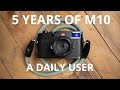 LEICA M10: EVERYTHING YOU NEED TO KNOW - LONG TERM REVIEW, TIPS & PHOTOS