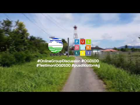 Testimoni Online Group Discussion Pusdiklat BMKG - OGD 100