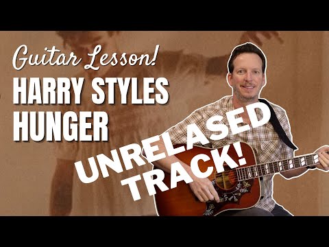 Hunger (unreleased) - Harry Styles