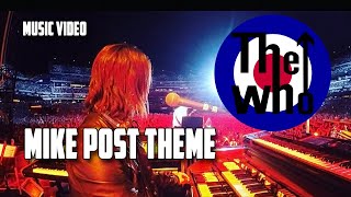 THE WHO New Video! Mike Post Theme