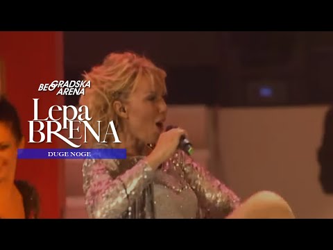 Lepa Brena - Duge noge - LIVE (Beogradska Arena 2011)