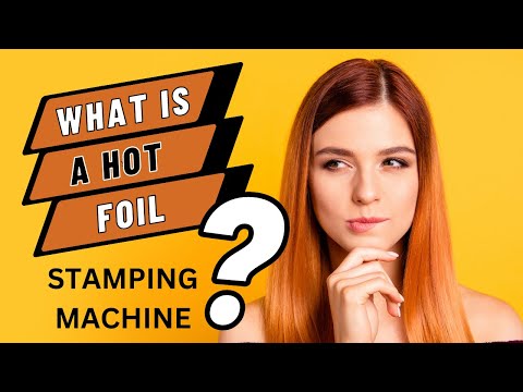 Part of a video titled What is a hot foil stamping machine? - YouTube
