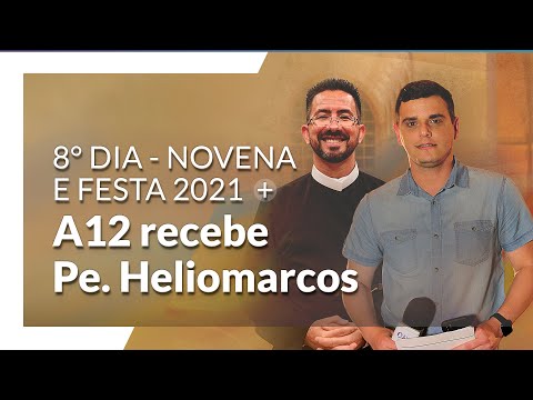 Novena e Festa da Padroeira 2021: 8º dia de Live A12