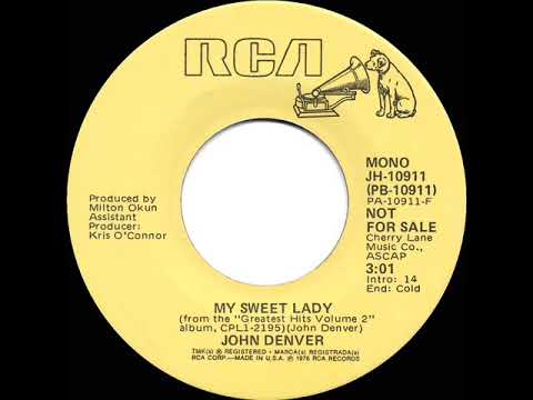 1977 John Denver - My Sweet Lady (mono radio promo 45--1977 short version)