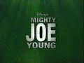 Mighty Joe Young Commercial 1998
