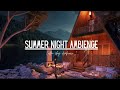summer night ambience music / summer jazz for sleep and relaxation