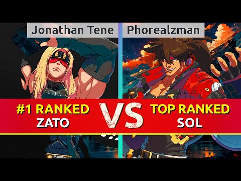 GGST ▰ Jonathan Tene (#1 Ranked Zato) vs Phorealzman (TOP Ranked Sol). High Level Gameplay