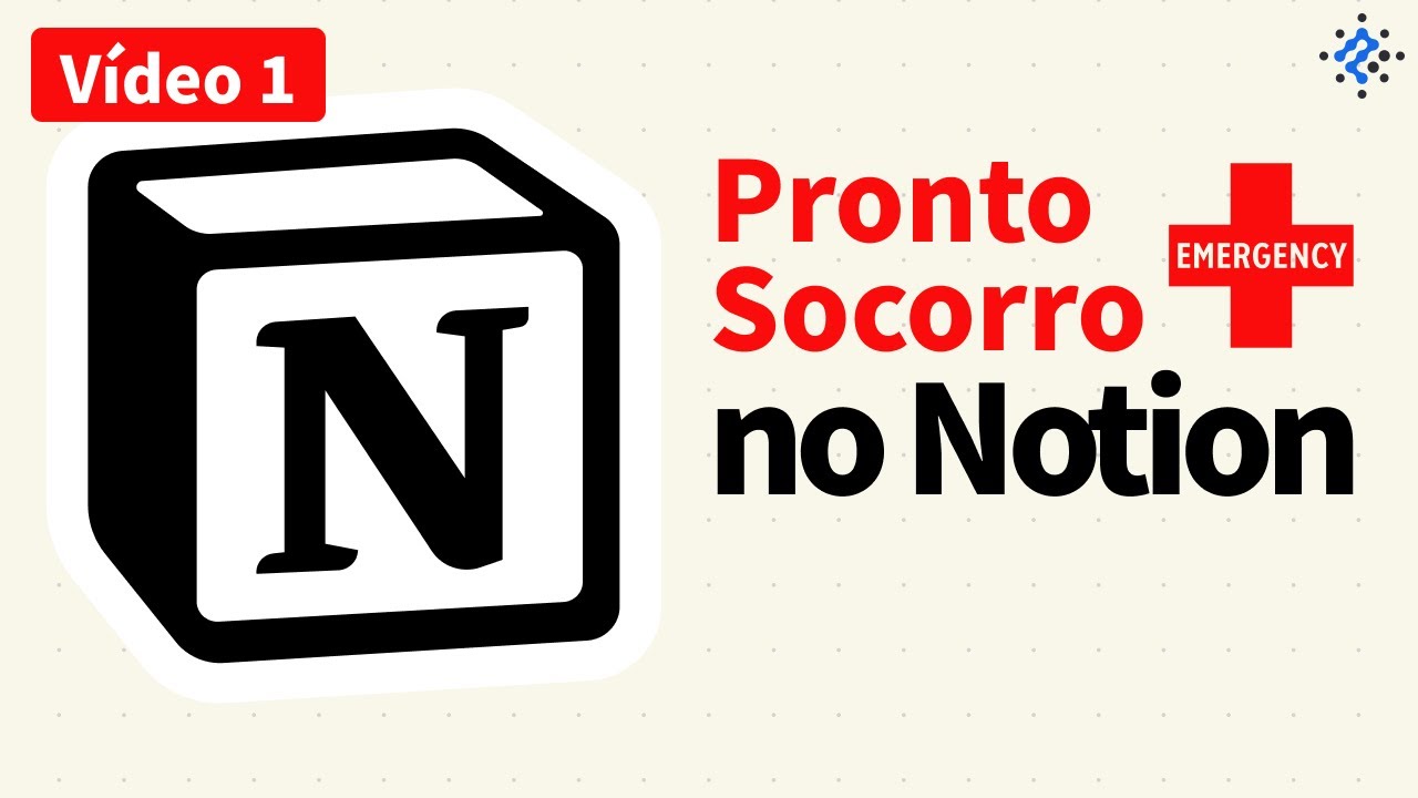 Sistema de Pronto Socorro no Notion - Passo a Passo