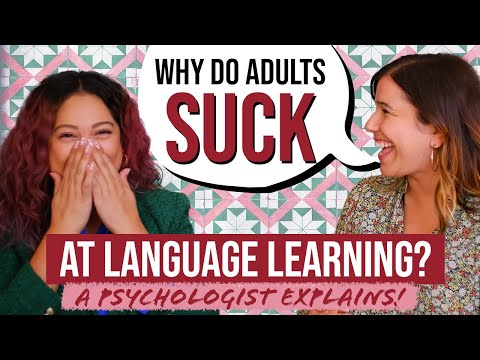 Language Learning for Adults - WHY is it SO HARD?! A Psychologist Explains ft. Dr. Therese Mascardo