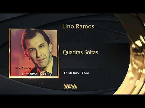 Lino Ramos - Quadras Soltas