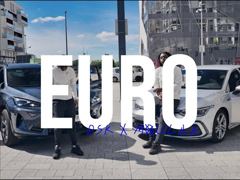 DSK & MOULAA - EURO (Clip Officiel)
