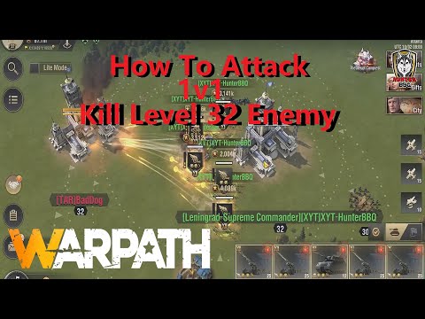 Warpath Tutorial 116- How To Attack 1v1 & Kill Level 32 Enemy (HunterBBQ Tips & Tricks)