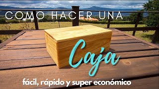 Como hacer una caja pequeña de madera 2021 rapido