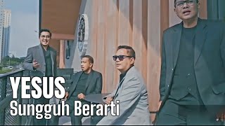Download lagu YESUS SUNGGUH BERARTI || LAGU ROHANI || COVER BY EL SHADDAI VG mp3