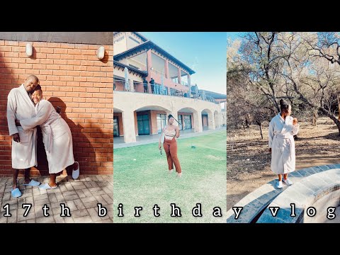 VLOG: celebrating my 17th birthday|| spa date😊||SOUTH AFRICAN YOUTUBER