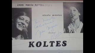 Jean Marie Koltes & Nicole Mouton / Chantent Koltes / face B / 1978