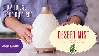 How to Use Your Desert Mist Diffuser | Young Living Essential Oils