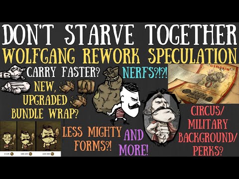 The Wolfgang Rework Is Coming Soon! New Perks, Lore & More!? - Don't Starve Together