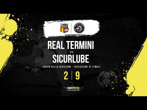Real Termini - Sicurlube | Coppa della Divisione | Highlights & Goals