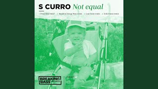 Not Equal V.4 (Sklt Slkt Prod._ Erik Urano Remix)