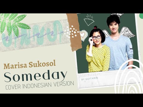 [Someday] Marisa Sukosol (Cover Indonesia Version)
