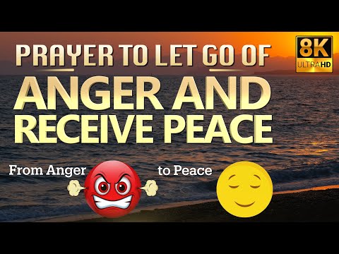 Prayer to Let Go of Anger and Receive
