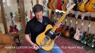 Video thumbnail for Fender Custom Shop Limited Edition 50’s Vibra-Tele Heavy Relic Telecaster Aged Butterscotch Blonde by Guitar Village