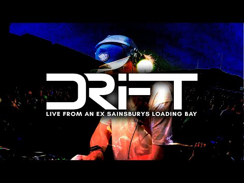 DRIFT | LIVE FROM AN EX SAINSBURYS LOADING BAY