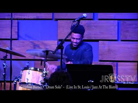 James Ross @ Jonathan Barber - "Blazin' Drum Solo" - www.Jross-tv.com (St. Louis)