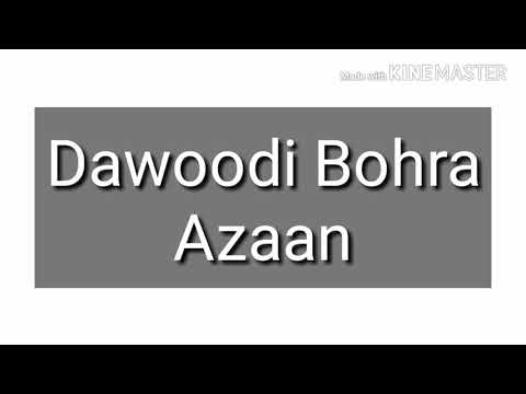 Azan - Dawoodi Bohra Azaan