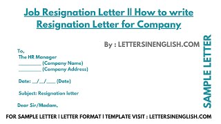 Job Resignation Letter || How To Write Resignation Letter For Company