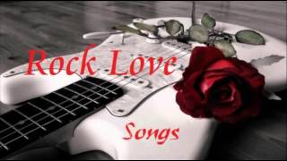 Love Rock Ballads Vol.1