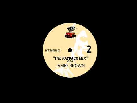James Brown - The Payback Mix