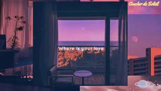 [ Vietsub & Lyrics] Where is your love - J Lisk