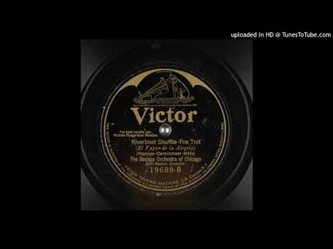 The Benson Orchestra of Chicago "Riverboat Shuffle" (Camden, NJ, May 23, 1925) - Victor 19688.