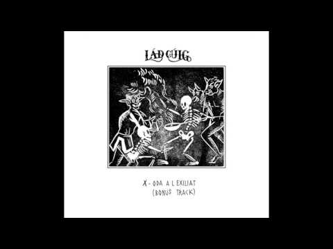 10. ODA A L'EXILIAT -  Lád Cúig (amb El Pony Pisador)