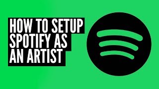 How to setup Spotify as an Artist (DJ)