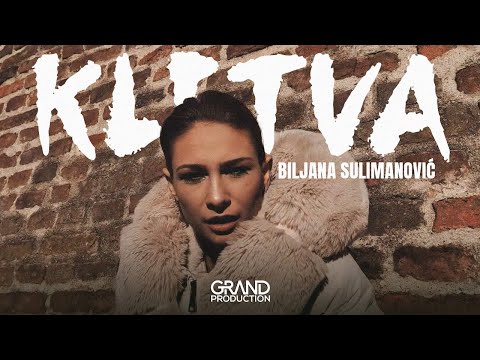 Biljana Sulimanović - Kletva - (Official Video 2022)