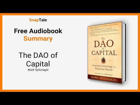The DAO of Capital by Mark Spitznagel: 10 Minute Summary