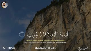 Download lagu Surah Al-Maun serta terjemahan by Abdulkarim Almakki المصحف المرتل mp3