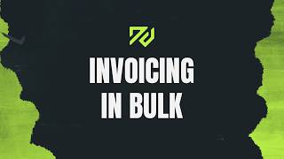 Invoicing in Bulk