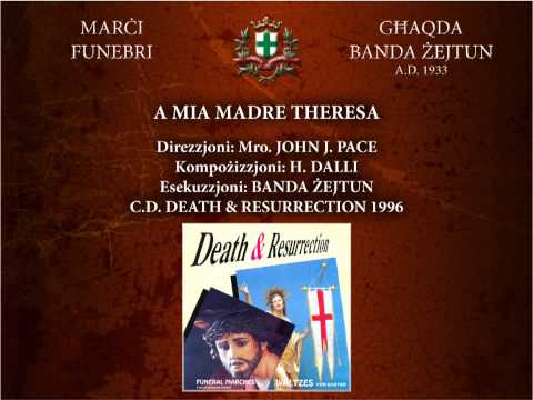 BANDA ZEJTUN - A Mia Madre Theresa