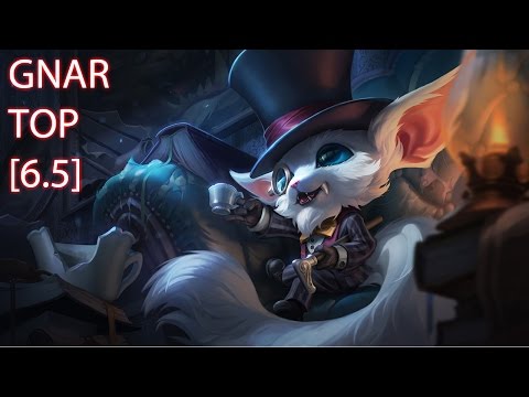 League of Legends Gnar Top [6.5]