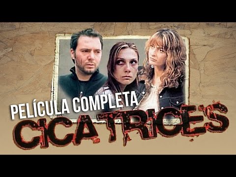 Cicatrices (2005) (1080p) (película completa)