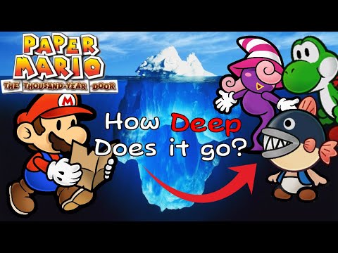 The Paper Mario: TTYD Iceberg Explained