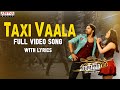 Taxi Vaala Full Video Song With Lyrics Supreme Songs Telugu Sai Dharam Tej Raashii Khanna