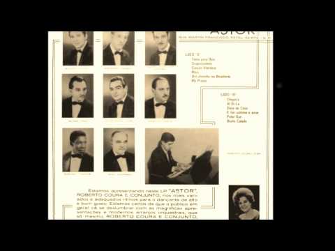 Roberto Coura e Conjunto - Maristela - BUSTO CALADO - Rubens Silva e Maestro Cipó - ano de 1965