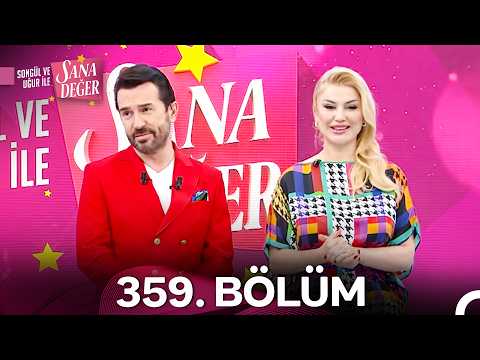 Songül ve Uğur ile Sana Değer 359. Bölüm (26 Şubat 2026) - 2. Sezon