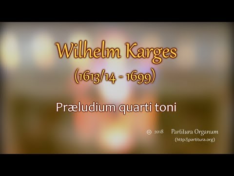 Wilhelm Karges, Praeludium quarti toni